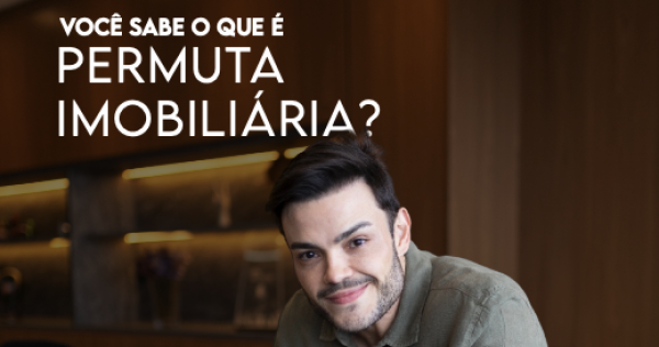 Regras gerais de Permuta em Imóveis