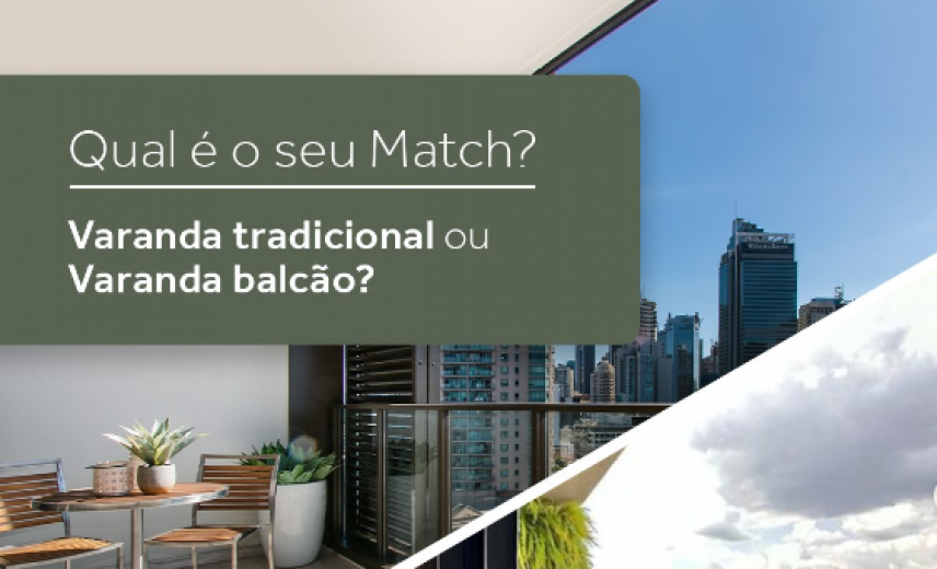 Varanda Tradicional ou Varanda balção ? 