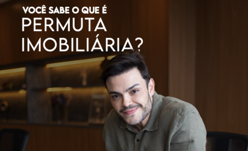 Regras gerais de Permuta em Imóveis